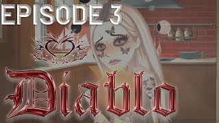 Diablo episode three  msp series [upl. by Gaivn381]