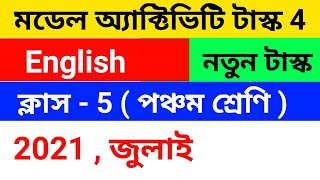 MODEL ACTIVITY TASK CLASS 5 ENGLISH JULY 2021  পঞ্চম শ্রেণী মডেল অ্যাক্টিভিটি টাস্ক ইংরেজি উত্তর 4 [upl. by Shirline]