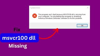 MSVCR100 dll is missing from your computer Easy fix [upl. by Diantha]