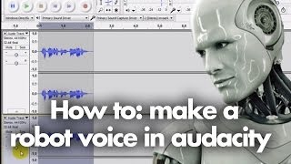 Tutorial  How to make a robot voice in audacity [upl. by Grinnell]