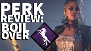 Dead by Daylight Survivor Perk Review  Boil Over Kate Denson Perk [upl. by Ellekram124]