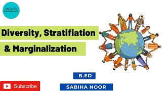 Diversity Stratification and Marginalization  Concept and Its Features  Sabiha Noor [upl. by Iztim]