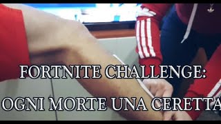 Fortnite Challenge 1 OGNI MORTE UNA CERETTA EPICO DOLOROSO [upl. by Amorette954]