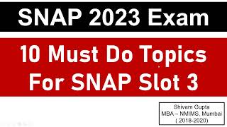 SNAP 2023 Exam Top 10 Must Do Topics for 22nd Dec Slot  Mission SIBM Pune [upl. by Idna]