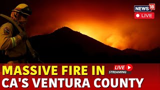 California Fire Live  Massive Southern California Fire Live  Ventura County Under Fire Live  N18G [upl. by Cut367]