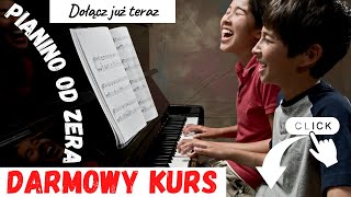 ⏩⏩ DARMOWY kurs 🎹 PIANINO OD ZERA 🎹 🎶 [upl. by Yrruc669]