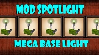 Dont Starve Mod Spotlight Base Mega Light [upl. by Abad]