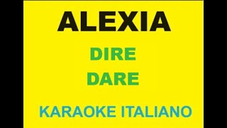 DIRE DARE  ALEXIA KARAOKE [upl. by Adnyc]