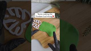 Stop 🛑 You are making fondant leaf wrong ❌ fondant fondantart hack ytshorts viralreels leaf [upl. by Ecyrb]