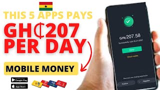 GH₵207 Per Day This 5 Apps Pays Through Mobile Money 2022 [upl. by Hnib]