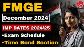 📢 FMGE DECEMBER 2024 🔥 IMPORTANT DATES amp EXAM SCHEDULE FEE amp TIME BOND fmge fmge2024 fmgeexam [upl. by Sholom677]