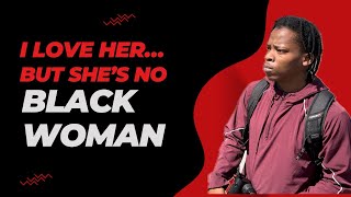 WHITE GIRLFRIEND VS BLACK WOMEN DEBATE THEYRE NOT BETTER [upl. by Oba]