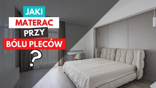 BÓL KRĘGOSŁUPA  JAKI MATERAC WYBRAĆ [upl. by Fishback572]