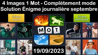 4 Images 1 Mot  Complètement mode  19092023  Solution Énigme Journalière  septembre 2023 [upl. by Lewes]