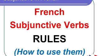 French Lesson 152  When to use the subjunctive in French  Sentences Phrases Examples [upl. by Niwrud]