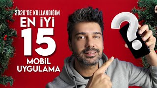 2020de Kullandığım EN İYİ 15 MOBİL UYGULAMA [upl. by Warren]