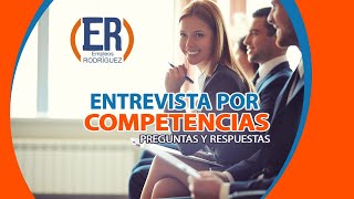 ♠Preguntas y RESPUESTAS DE ENTREVISTAS por competencias♠♠♠ [upl. by Aihcsrop]