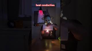 physik ist fun halloween heat conduction [upl. by Etnovahs]