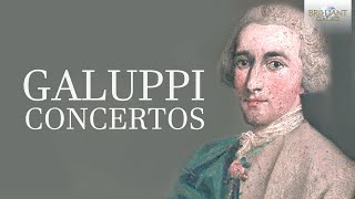 Galuppi Concertos [upl. by Atorod]