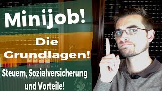 Die Grundlagen des Minijob  Geringfügig Beschäftigte [upl. by Einohtna79]