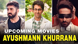 Top 10 Upcoming Ayushmann Khurrana Movies in 2022 2023  Ayushmann Khurrana Upcoming Movies [upl. by Ful]