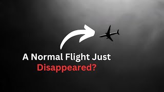 A Normal Flight Just Disappeared Malaysian Flight 370Part 1 [upl. by Laram870]