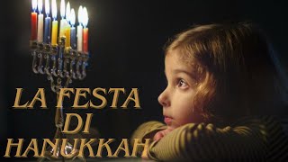 🔴 La festa di Hanukkah e gli ultimi tempi [upl. by Naejamron975]