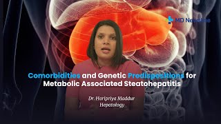 Comorbidities and Genetic Predispositions for Metabolic Associated Steatohepatitis [upl. by Eihpos]