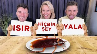 BÜYÜK ISIR YALA yada HİÇBİR ŞEY Yapma YEME CHALLENGE  iğrenç [upl. by Anola]