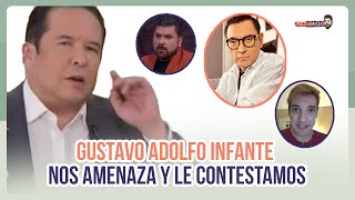 Gustavo Adolfo Infante nos amen4z4 y le contestamos  MICHISMESITO [upl. by Wieren]