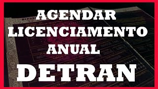 Como agendar licenciamento de veículo pela internet DETRAN [upl. by Deryl]