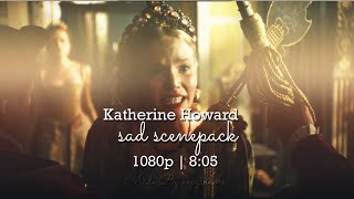 Katherine Howard Sad scenepack please give credits Mega link in caption [upl. by Nanda]