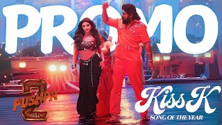 Kiss ik Song Promo Lyrical Pushpa 2  Pushpa 2 Item Song Sreeleela  Pushpa 2 Kiss ik Song Pushpa 2 [upl. by Dnaletak]