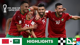 Morocco v Saudi Arabia  FIFA Arab Cup Qatar 2021  Match Highlights [upl. by Waldack]