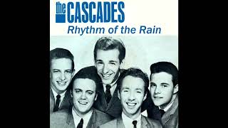 The Cascades  Rhythm Of The Rain 1962 [upl. by Limber507]