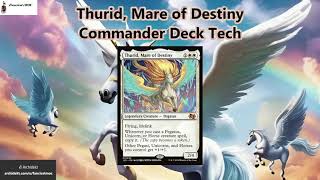 Thurid Mare of Destiny CommanderEDH Deck Tech  Four Eight Legs of Fury [upl. by Lapides709]