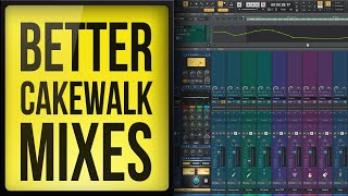 Cakewalk by Bandlab 5 Steps to a Better Mix [upl. by Grimona]