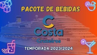 Pacotes de Bebidas da Costa Cruzeiros 20232024 Conheça os 8 Pacotes com Dicas [upl. by Rosamond]