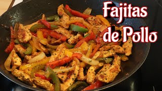 FAJITAS DE POLLO muy fáciles de preparar [upl. by Gardie]