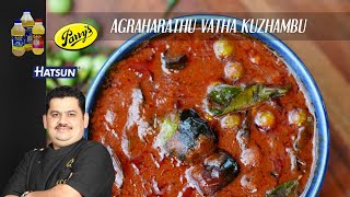 Agraharathu Vatha Kuzhambu  no onion no garlic  Chef Venkatesh Bhat [upl. by Kcirddec]