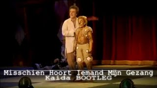 Pinokkio de Musical  Misschien Hoort Iemand Mijn Gezang Kaida BOOTLEG [upl. by Neumeyer]