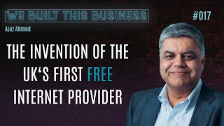 The Invention Of The UKs First Free Internet Provider Freeserve  Ajaz Ahmed [upl. by Anertac539]