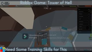 Need Some Training Skills for This  CoolMan plays Roblox Tower of Hell again [upl. by Airdnaid]