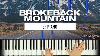 Main Theme  Brokeback Mountain Soundtrack  Piano Cover [upl. by Ball]