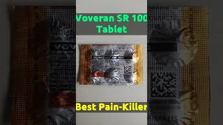 Voveran SR 100 Best painkiller tablet Ever shorts [upl. by Neitsirk]