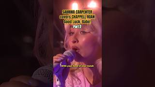 part2 she just keeps getting better 🤯😍 sabrinacarpenter chappellroan goodluckbabe cover bbc [upl. by Thormora942]