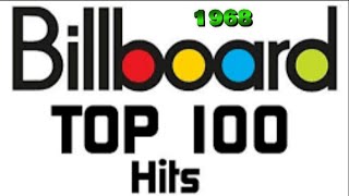 Billboards Top 100 Songs Of 1968 [upl. by Yrreg]