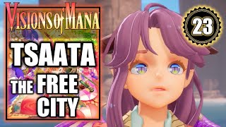 Visions of Mana  Free City of Tsaata  Walkthrough Part 23 [upl. by Sharpe]