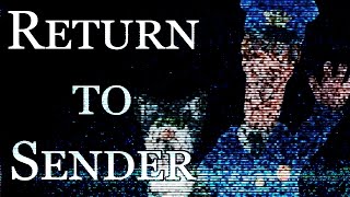 quotReturn to Senderquot  CreepyPasta Storytime [upl. by Madi]