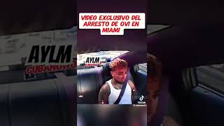 Arresto de Ovi en Miami Parte 1million [upl. by Sivaj]